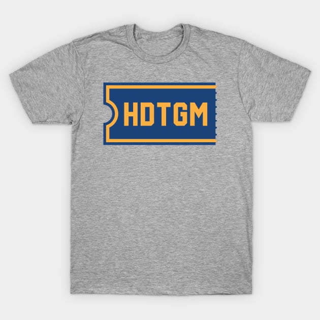 HDTGM Ticket T-Shirt by teesmile